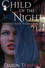 Child of the Night af Darin Templet