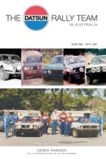 The Datsun Rally Team in Australia af Derek J Rawson