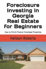 Foreclosure Investing in Georgia Real Estate for Beginners af Neilson Roberts