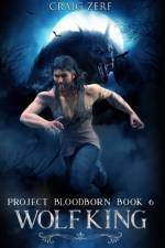 Project Bloodborn - Book 6 af Craig Zerf