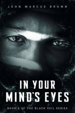 In Your Mind's Eyes af John Marcus Brown