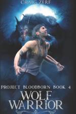 Project Bloodborn - Book 4 af Craig Zerf