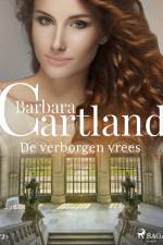 De verborgen vrees af Barbara Cartland