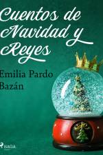 Cuentos de Navidad y Reyes af Emilia Pardo Bazan