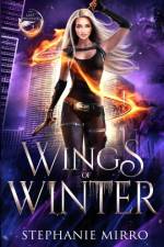 Wings of Winter af Stephanie Mirro