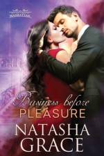 Business Before Pleasure af Natasha Grace