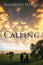 Calling af Elizabeth Fellers
