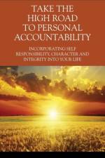 Take the High Road to Personal Accountability af Russell Moe Russell