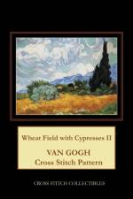 Wheat Field with Cypresses II af Kathleen George