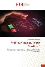 Meilleur Trader, Profit Continu ! af MAKEKE LUBAKI Rufus MAKEKE LUBAKI