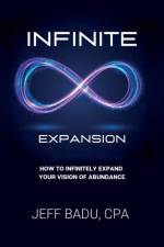 INFINITE EXPANSION af Badu Jeff Badu