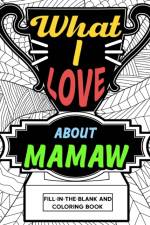 What I Love About Mamaw Coloring Book af Paperland