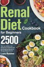 Renal Diet Cookbook for Beginners af Lurs Robles