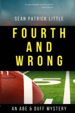 Fourth and Wrong af Sean Little