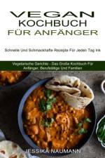 Vegan Kochbuch Fur Anfanger af Naumann Jessika Naumann