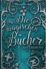 magischen Bucher af Chrissy Em Rose