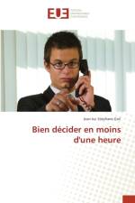 Bien decider en moins d'une heure af Goli Jean-Luc Stephane Goli
