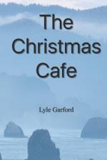 Christmas Cafe af Lyle Garford