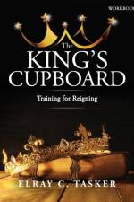 King's Cupboard af Elray C Tasker