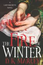 Fire of Winter af D K Marley