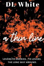 Thin Line -Second Edition af Dl White