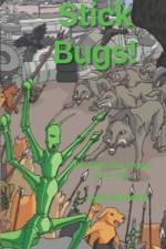 Sticks Bugs! af Lyle Garford