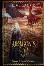 Dragon's Gap af L M Lacee
