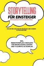 Storytelling fur Einsteiger - Der Erfolgsfaktor im Marketing af Nicole Menrath