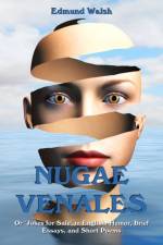 Nugae Venales af E C Walsh