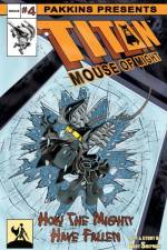 Titan Mouse of Might Issue #4 af Gary L Shipman