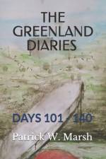 Greenland Diaries af Patrick William Marsh
