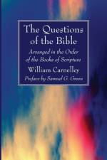Questions of the Bible af William Carnelley