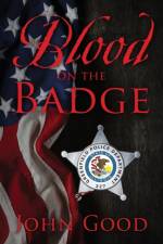 Blood on the Badge af John Good