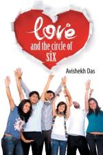 Love and the Circle of Six af Das Avishekh