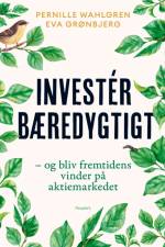 Invester bæredygtigt af Pernille Wahlgren