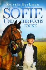 Sofie und ihr Fuchs Jocke af Kerstin Backman