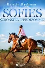 Sofies schönster Pferdesommer af Kerstin Backman