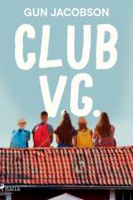 Club V.G. af Gun Jacobson