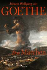 Das Märchen af Johann Wolfgang von Goethe F