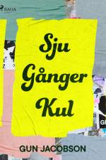 Sju gånger kul af Gun Jacobson