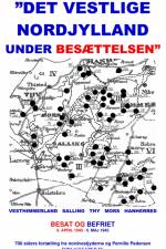Det vestlige Nordjylland under besættelsen af Pernille Pedersen