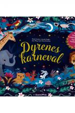 Dyrenes Karneval af Elodie Fondacci