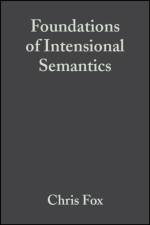 Foundations of Intensional Semantics af Chris (University of Essex) Fox