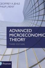 Advanced Microeconomic Theory af Geoffrey Jehle