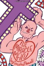 Miracle Man af Douglas Maxwell