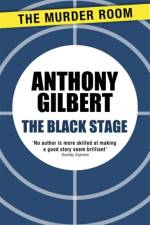 The Black Stage af Anthony Gilbert