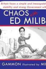 Chaos with Ed Miliband