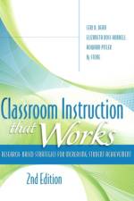 Classroom Instruction that Works af Ceri Dean