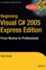 Beginning Visual C# 2005 Express Edition af Heather Wright