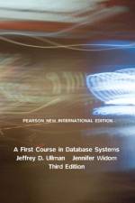 First Course in Database Systems, A af Jeffrey Ullman